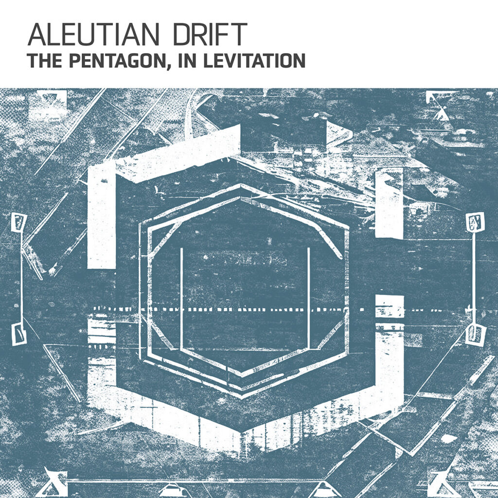"The Pentagon in Levitation" by Aleutian Drift