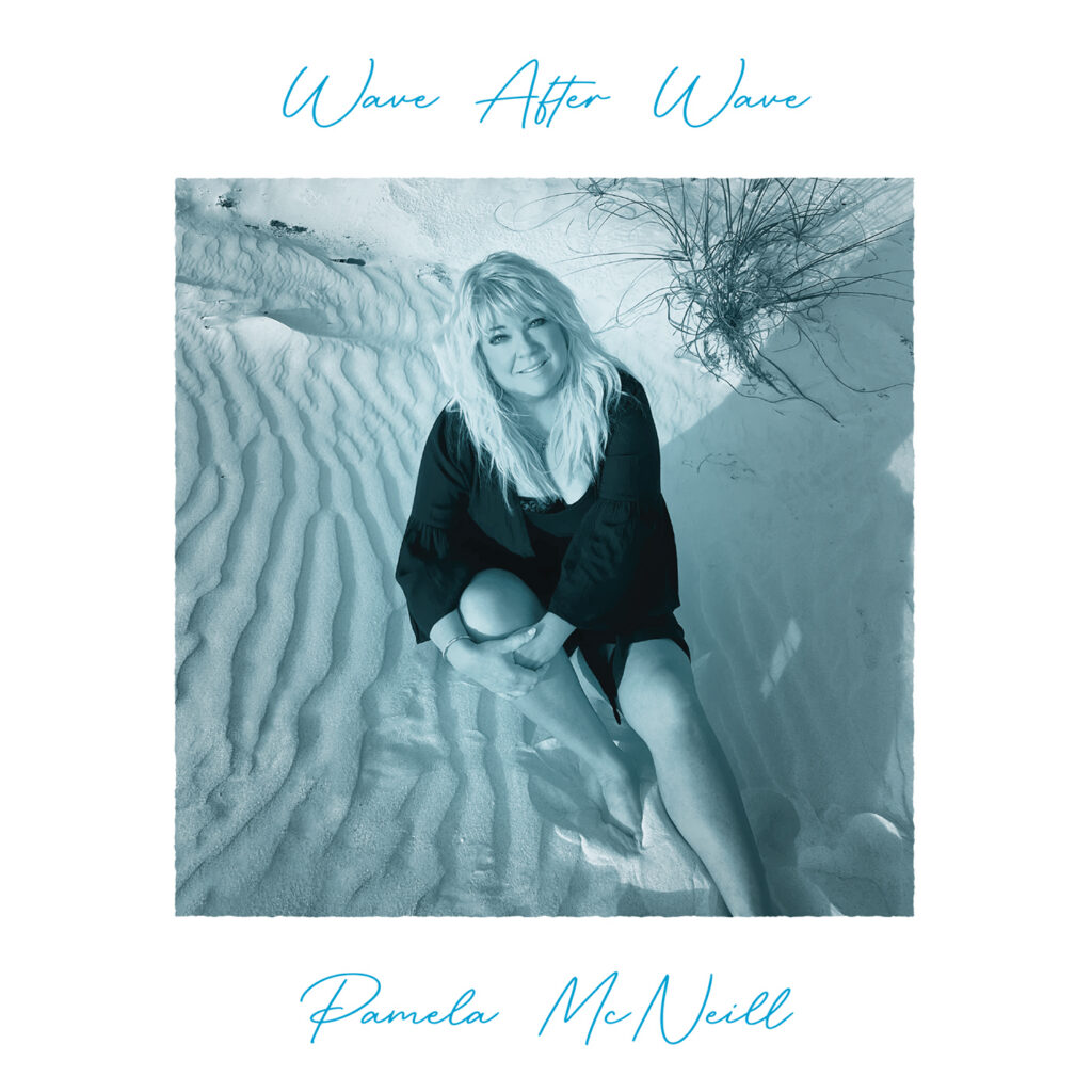 Pamela McNeill - Wave After Wave